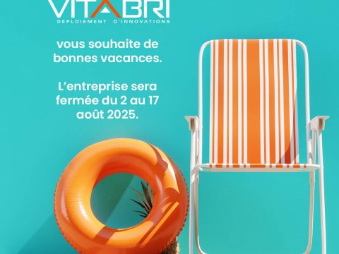 VITABRI vous souhaite de bonnes vacances.