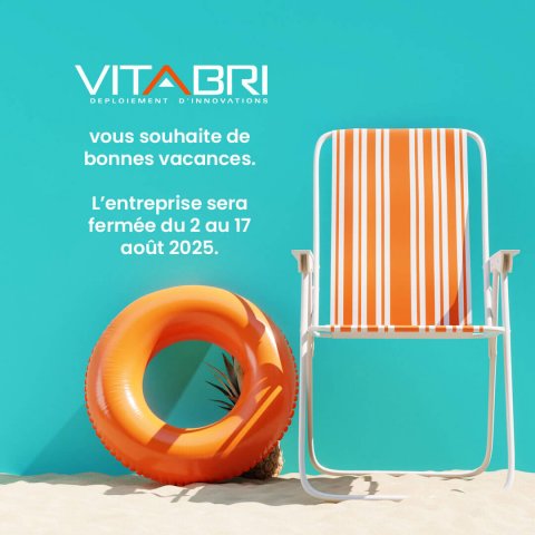 VITABRI vous souhaite de bonnes vacances.