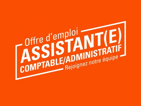 Offre d'emploi : Assistant(e) comptable/administratif